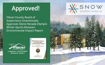 Placer County Board of Supervisors Unanimously Approves Sierra Nevada Olympic Winter Sports Museum Environmental Impact Report